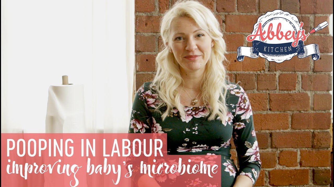 Pooping in Labor | How to Improve Baby&rsquo;s Microbiome
