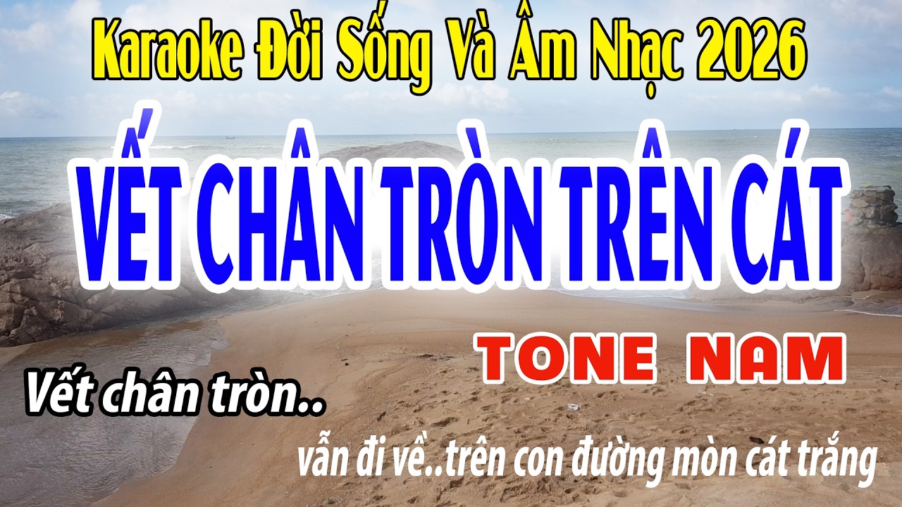 Vết Chân Tròn Trên Cát | Karaoke Tone Nam | G#m | Đời Sống Và Âm Nhạc | Beat 2026
