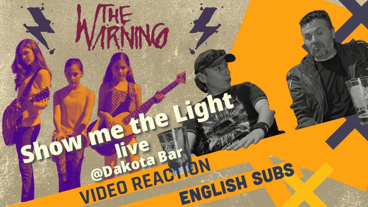 Video Reaction - The Warning - Show me the Light Live @ Dakota Bar