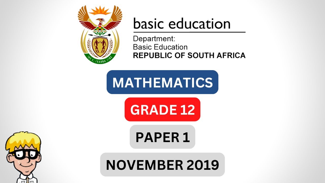 2019 Maths Paper 1 Grade 12