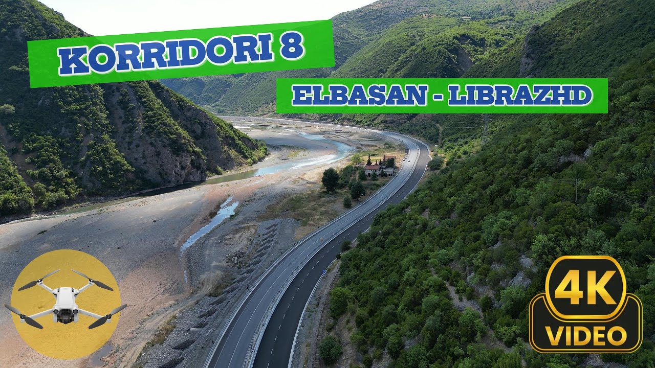 🚧 Punimet për Rrugën Korridori i 8 – Segmenti Elbasan - Librazhd | Video me Dron 4K 🚁