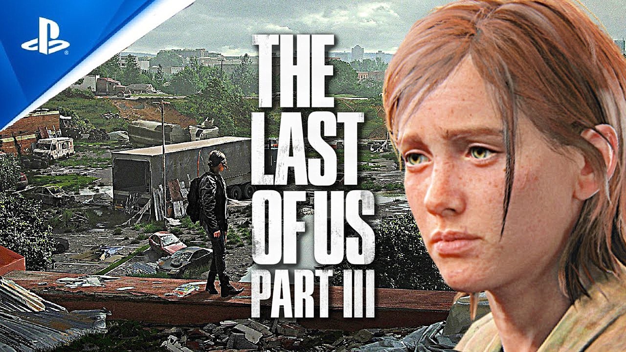 The Last of Us 3: NEW UPDATE (NAUGHTY DOG)