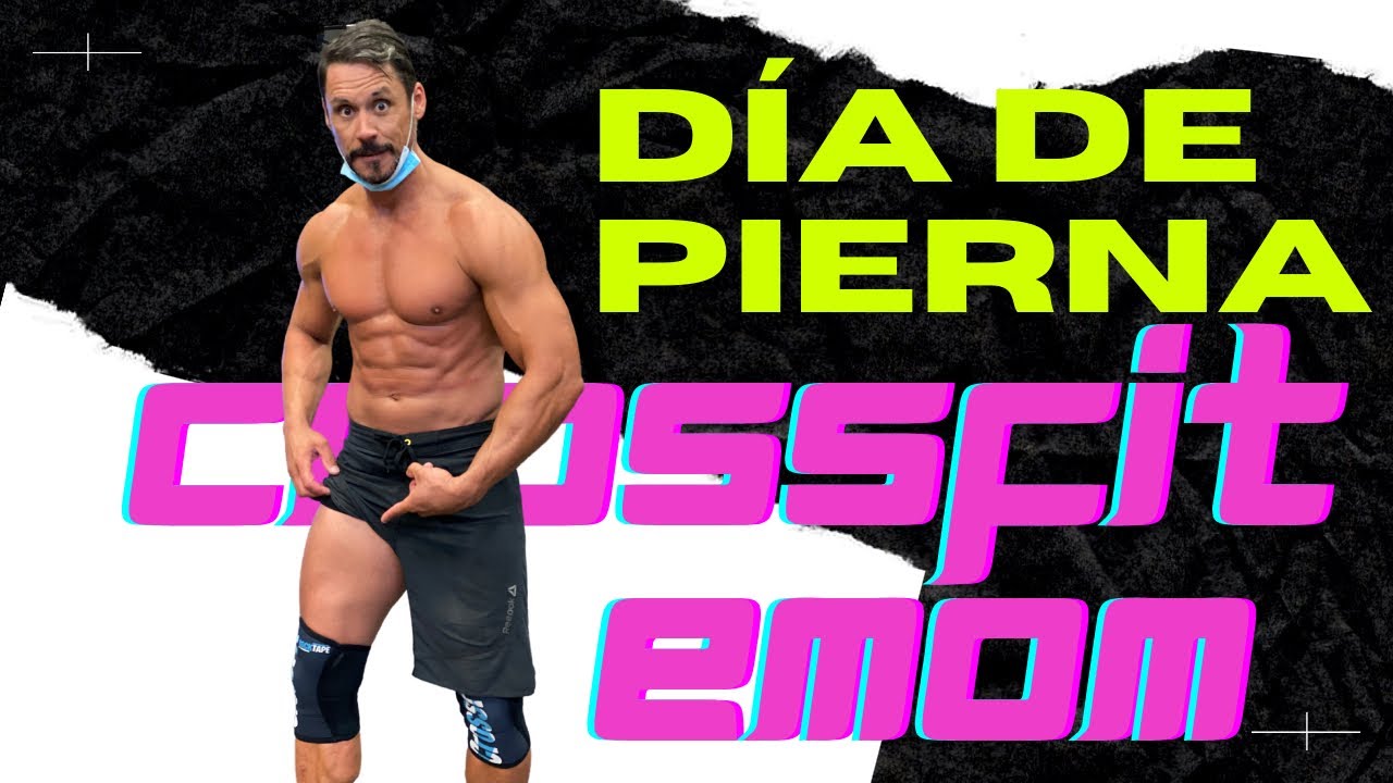 Entrenamiento de GIMNÁSTICOS + METCON + Día de PIERNA