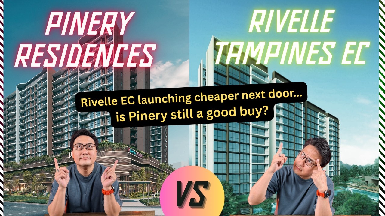 New Launch Review: Pinery Residence. Rivelle is launching cheaper next door...is Pinery a good buy?