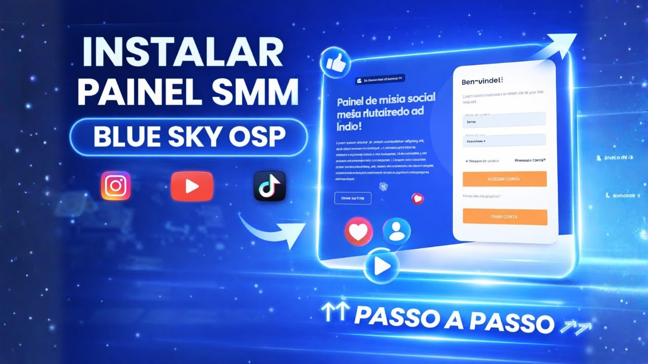 Painel SMM Blue Sky OSP: Como Criar um Painel Profissional para Revenda