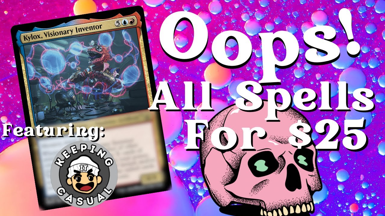 Oops all Spells | $25 Budget EDH Deck | Kylox, Visionary Inventor