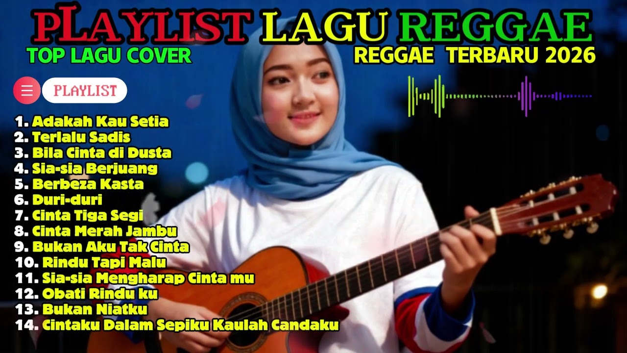 🔥🔴 Top Hits Spotify Indonesia 2026 full Album Reggae  Kumpulan Musik Cover SKA REGGAE Terbaru 2026