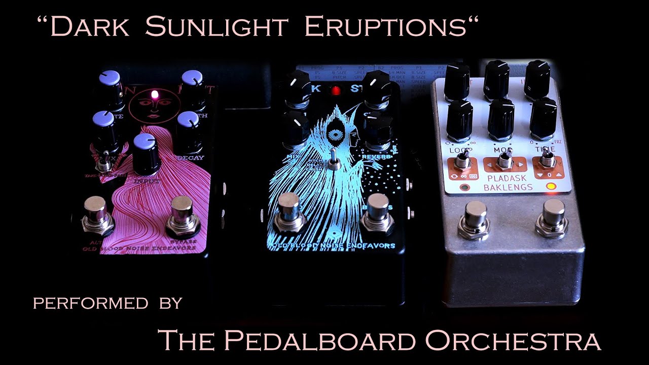 Dark Sunlight Eruptions | feat. Old Blood Noise Endeavors Sunlight Dynamic Reverb