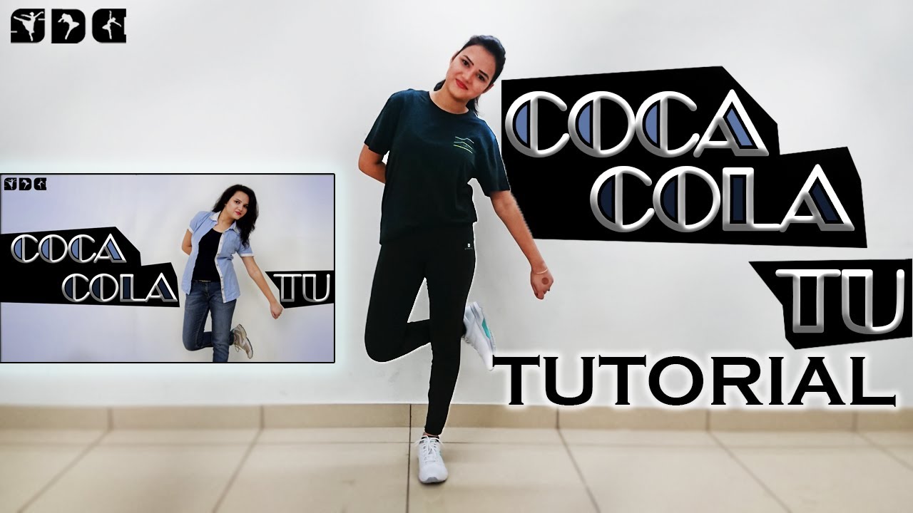 Step by step Dance TUTORIAL for COCA COLA | Shipra's Dance Class