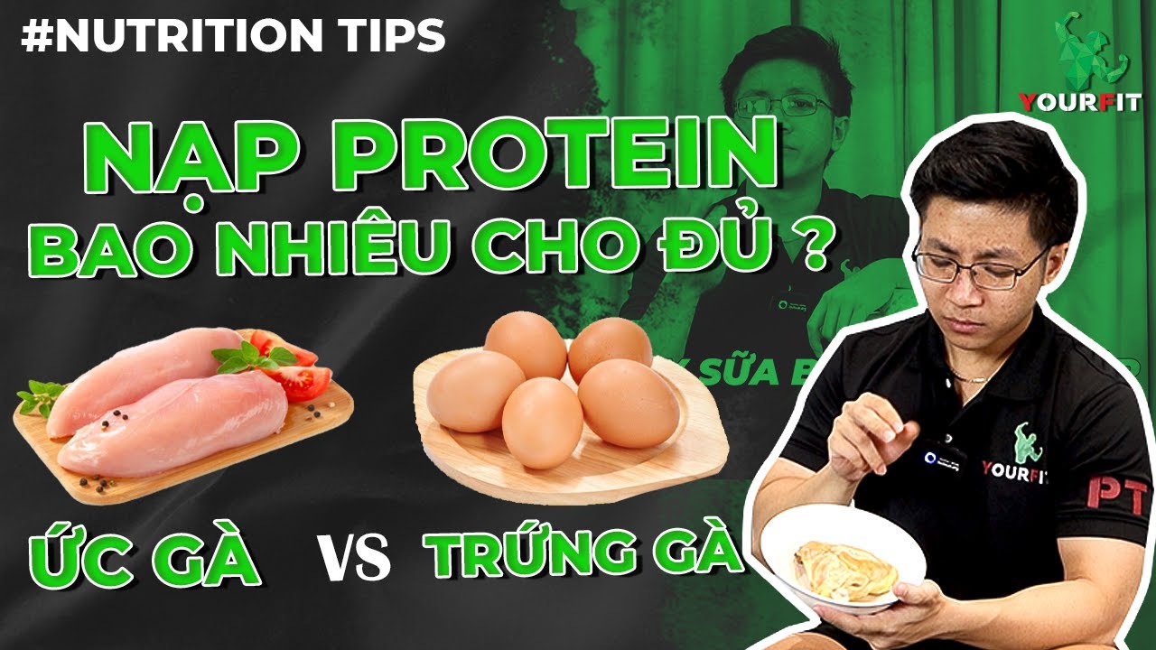 Cần bao nhiêu PROTEIN để tránh mất cơ, duy trì cơ bắp ? Nutrition Tips