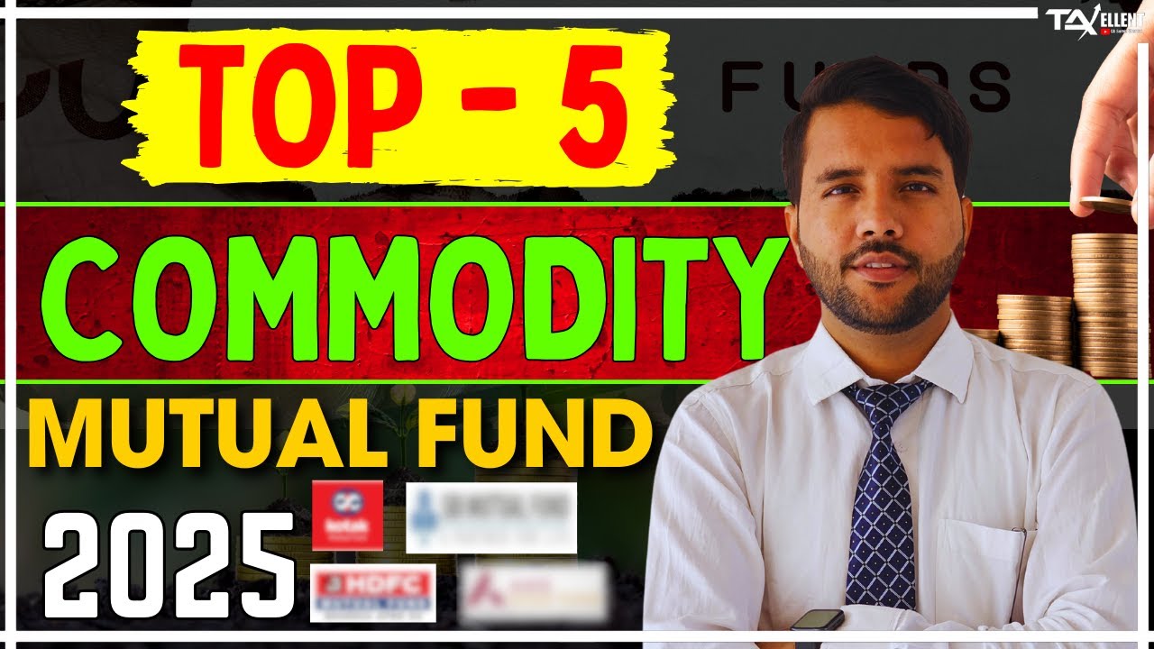 TOP - 5 COMMODITY Mutual Fund 2025 #mutualfund #commoditymutualfund