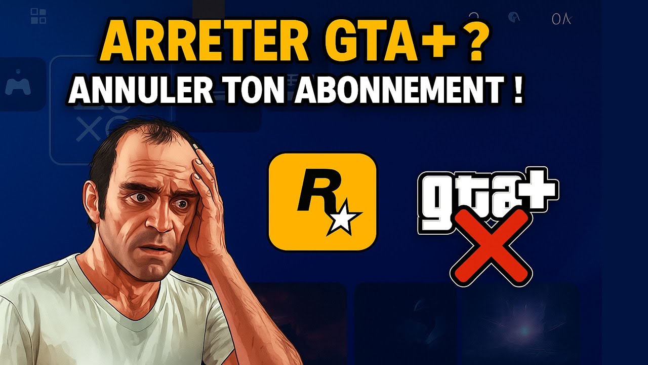 GTA Online : Comment r&eacute;silier un abonnement GTA+ sur PlayStation (Tuto 2025)