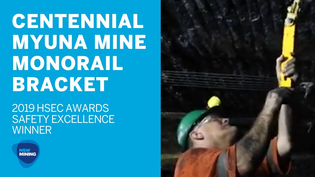 Centennial Myuna Mine: Monorail Bracket [2019 NSW Mining HSEC Awards]