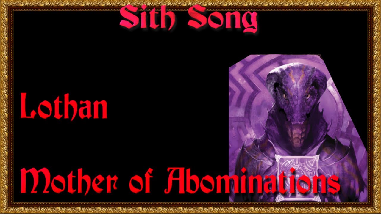 Mother of Abominations: Lothan - AI Star Wars Sith Song