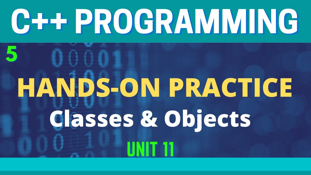 Hands on Practice -  Classes and Objects in C++(Urdu/Hindi)