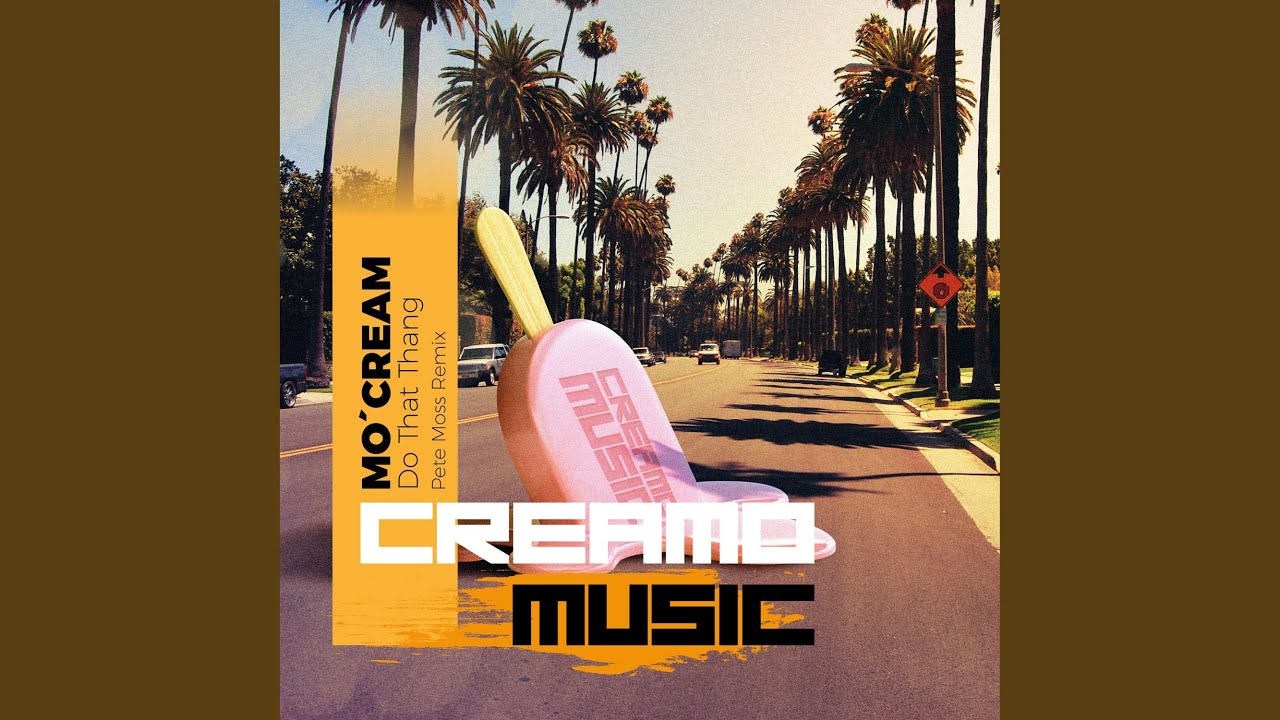 Do That Thang (Pete Moss Remix)
