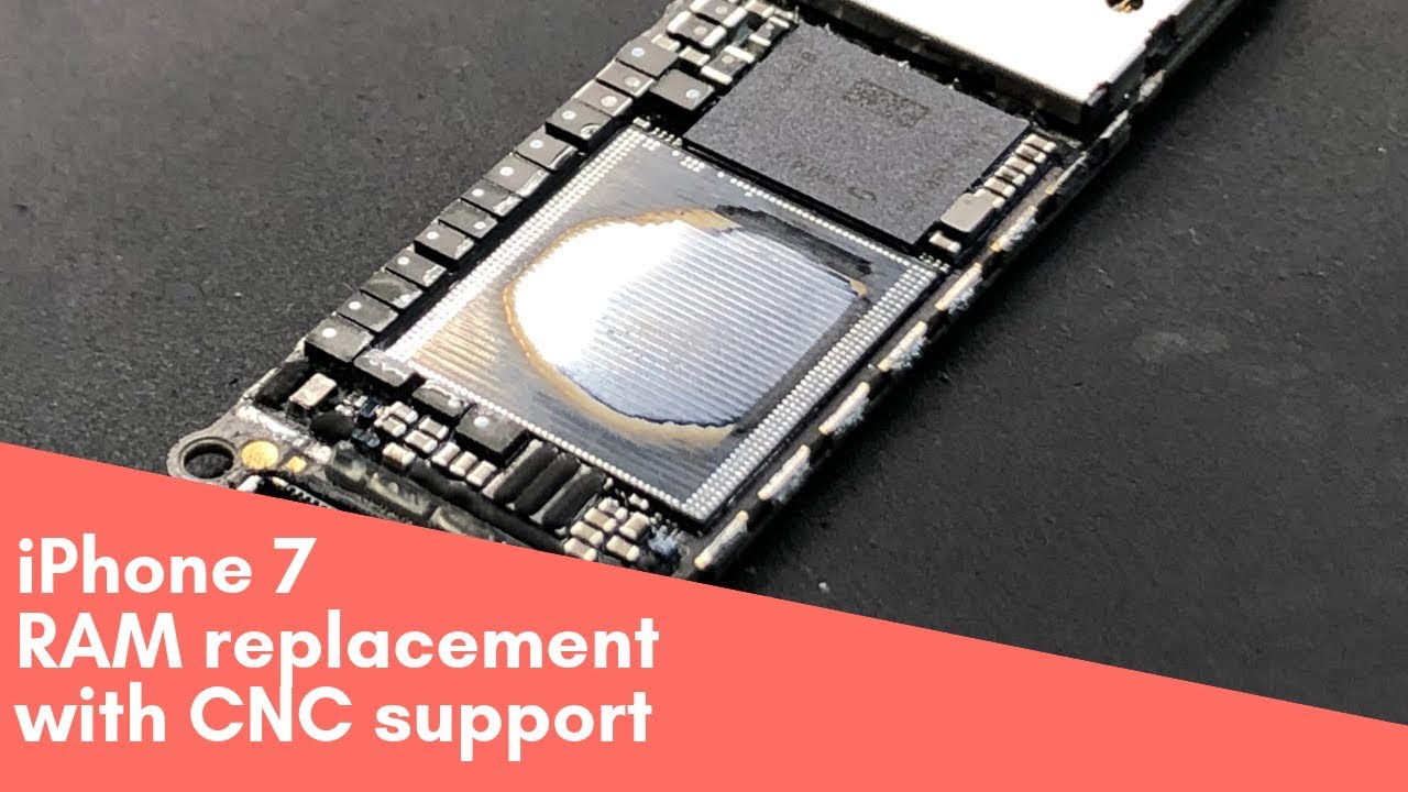 iPhone 7 RAM replacement with CNC support/ замена оперативной памяти с помощью ЧПУ, замыкание