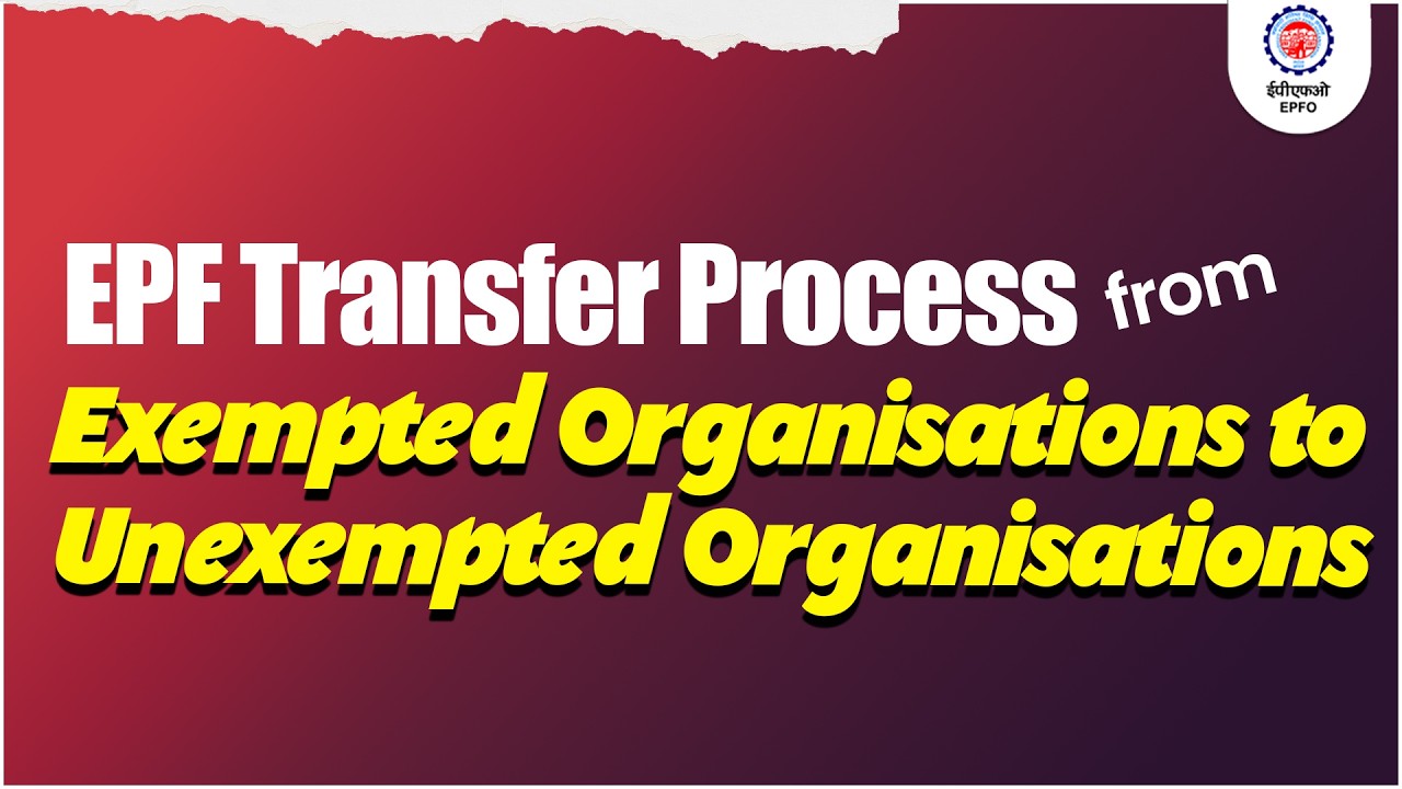 How member can transfer EPF account ? | What are its Benefits ? | EPFO