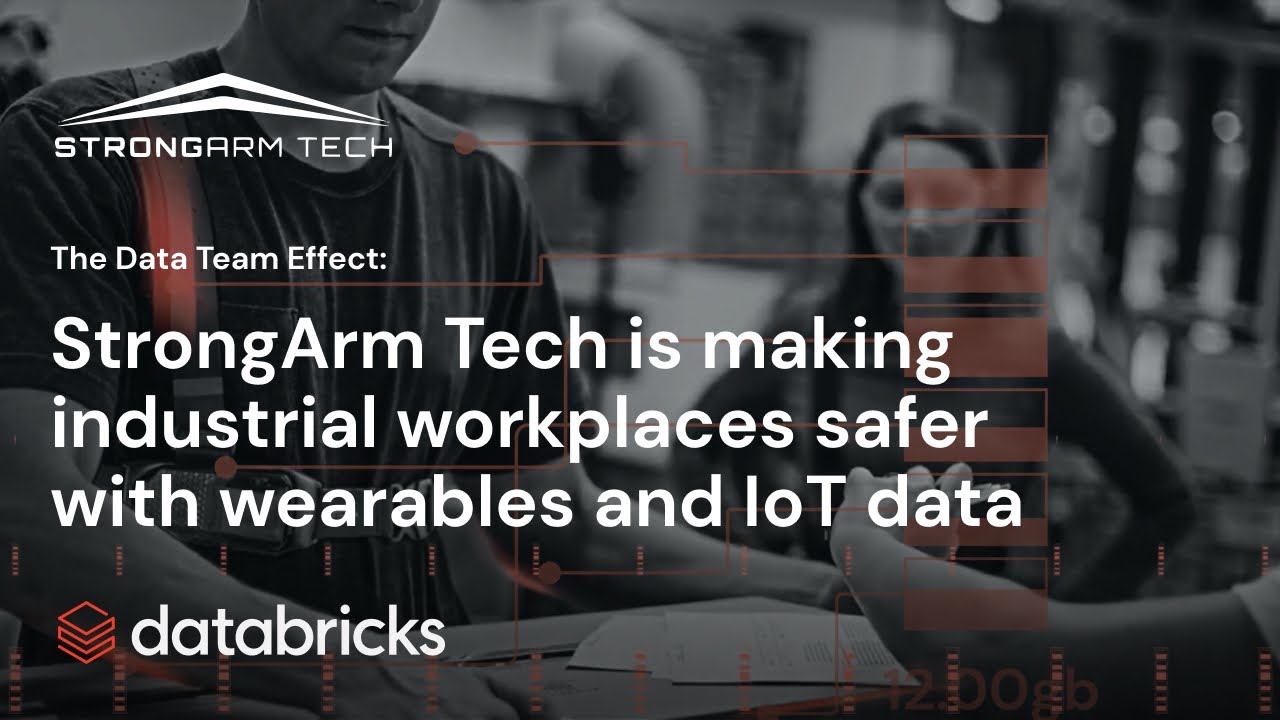 StrongArm Tech is making industrial workplaces safer with wearables + IoT data