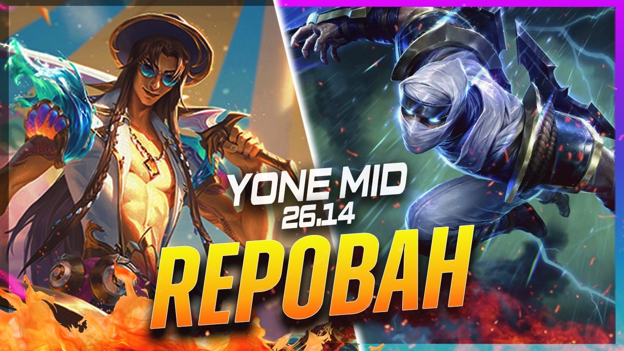 REPOBAH - Yone vs Zed MID Patch 26.14 - Yone Gameplay