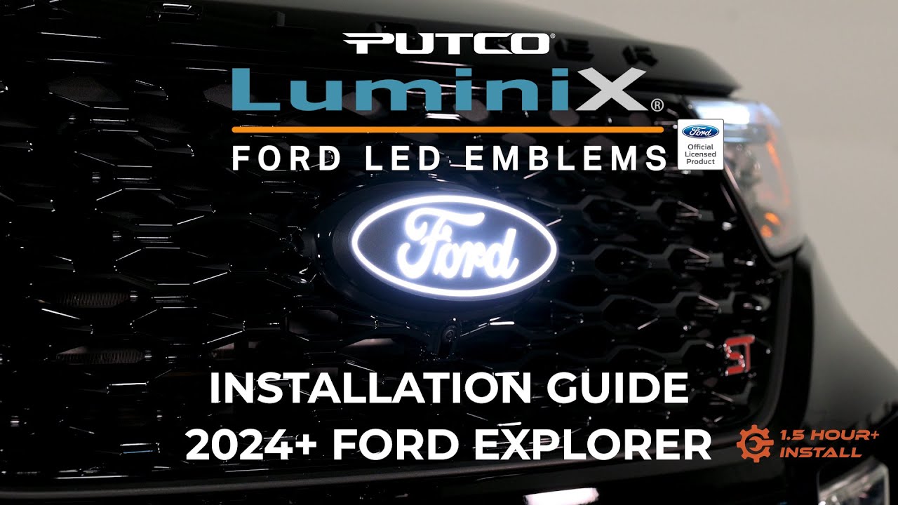 Ford Explorer Lighted Emblem Installation Guide 2024+ ( Putco Luminix Emblem)