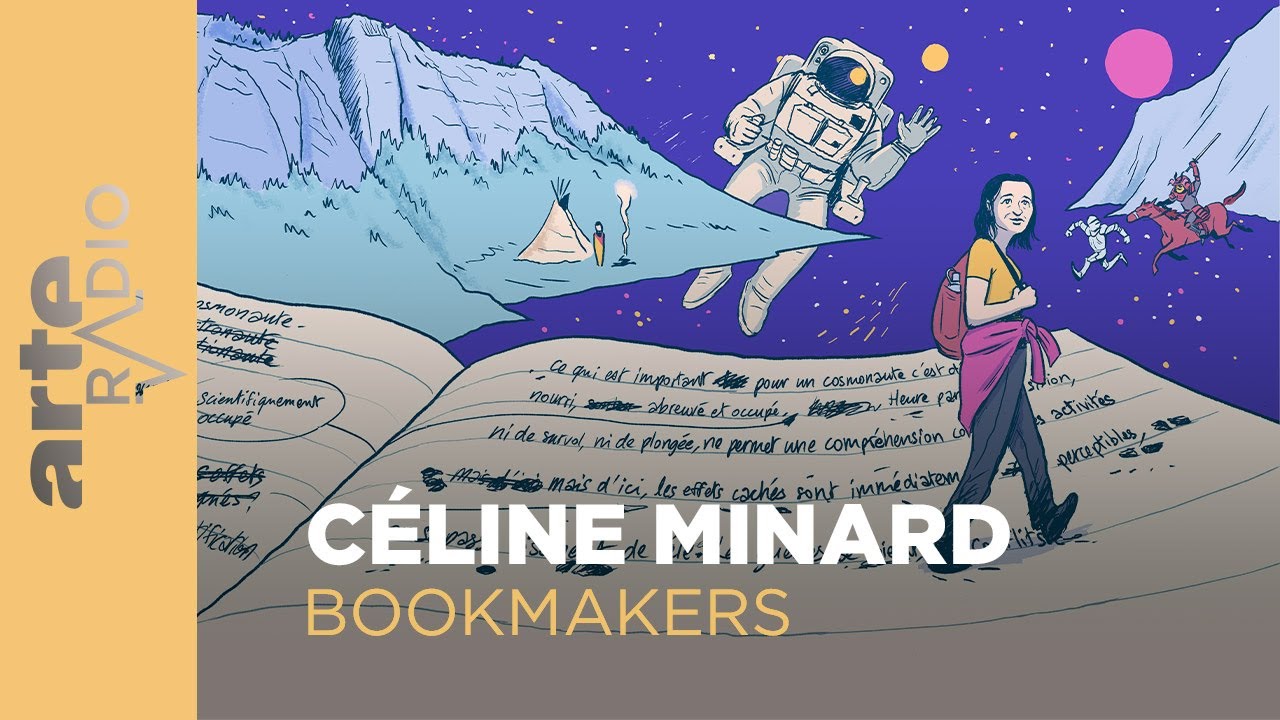 Céline Minard | Bookmakers  - ARTE Radio Podcasts