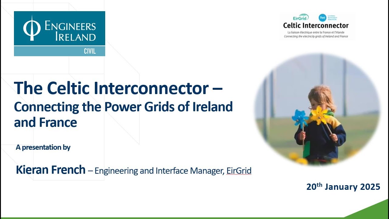 Celtic Interconnector - Connecting the power grids of Ireland and France
