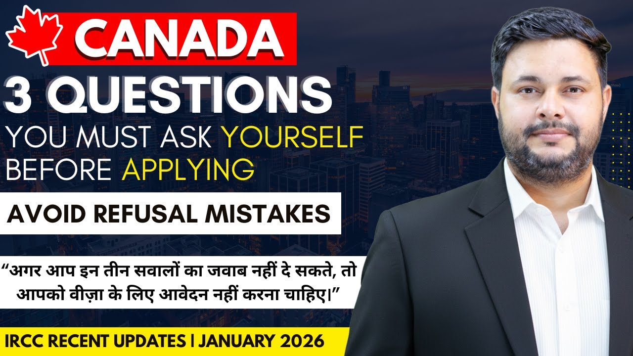 Canada Visitor Visa 2026: 3 Questions You Must Ask Before Applying | Avoid Refusal Mistakes