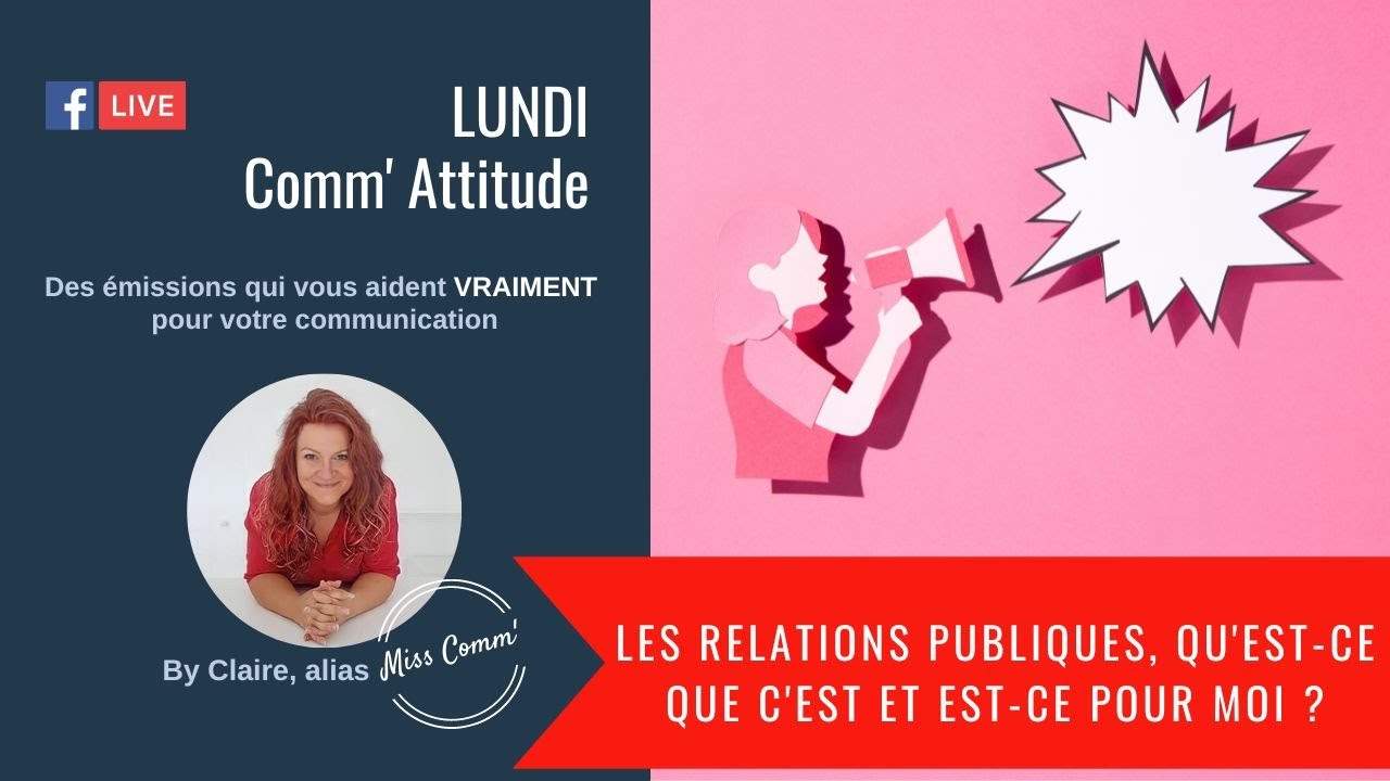 Les Relations Publiques - Qu'est-ce que c'est et est-ce pour moi ?