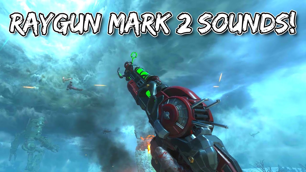 COD Zombies: Ray Gun Mark II Sounds