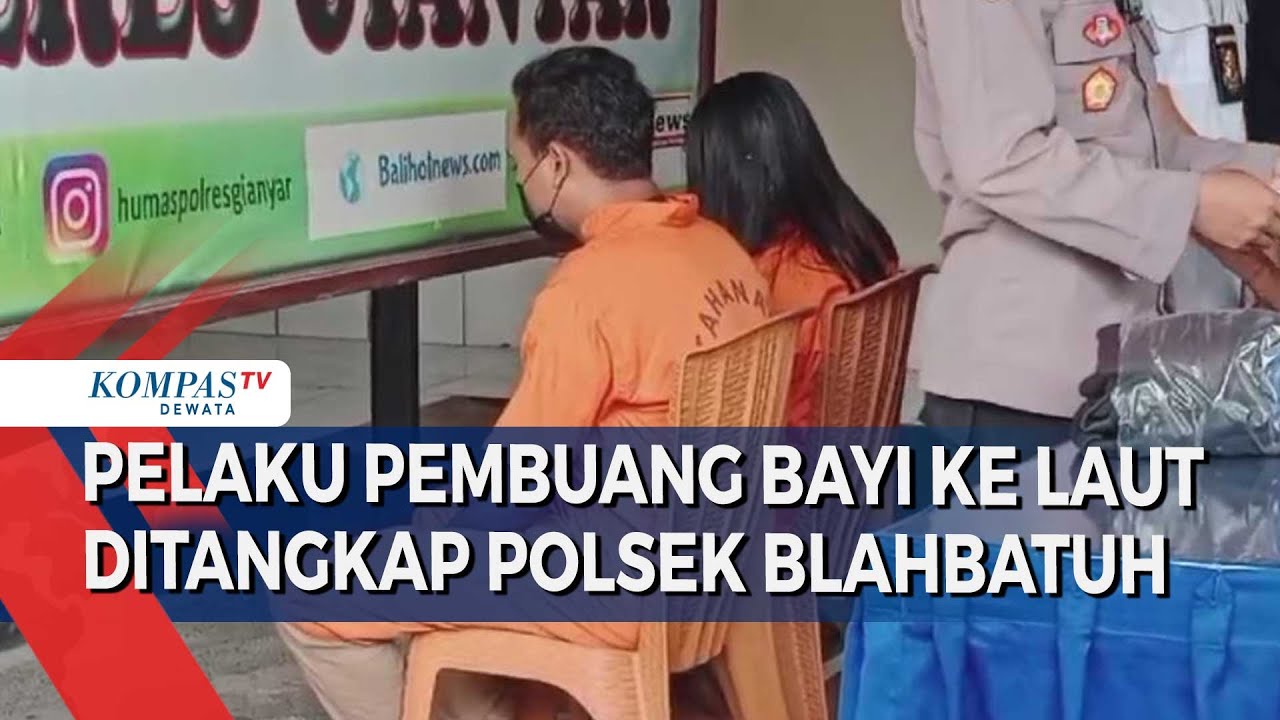 Pelaku Pembuang Bayi Ke Laut Ditangkap Polsek Blahbatuh