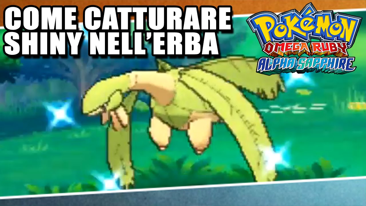Come catturare Pokemon Shiny nell'erba in Rubino Omega e Zaffiro Alpha !
