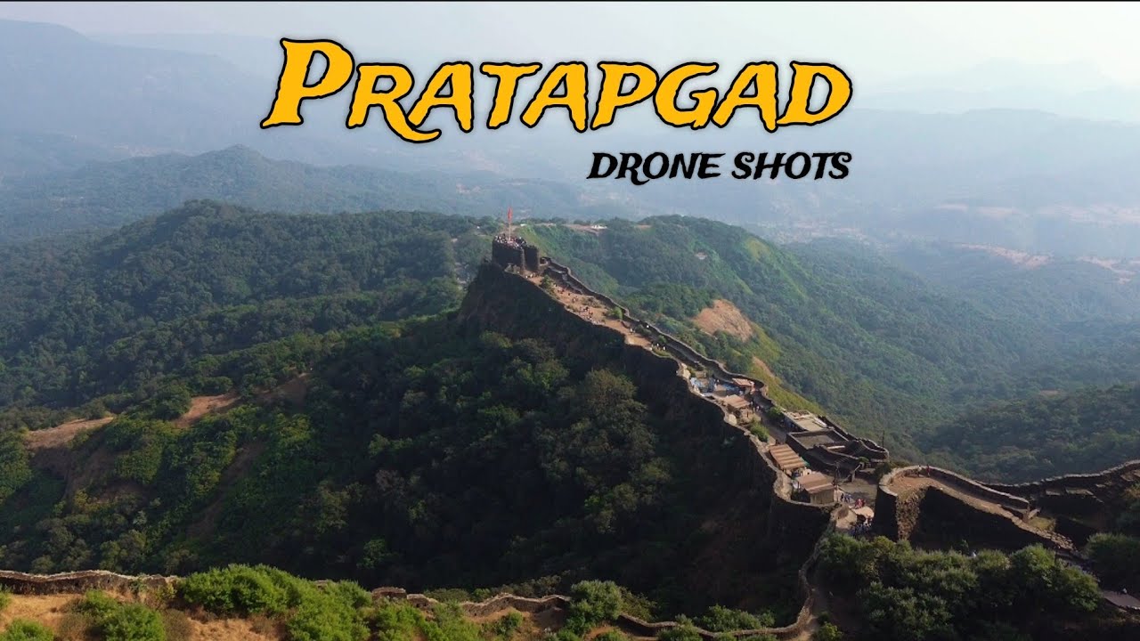 Pratapgad Aerial View | Pratapgad Drone Shots | Pratapgad Fort Drone Shots | Mahabaleshwar