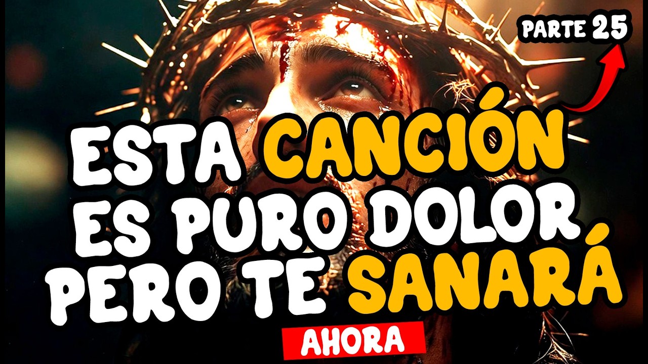 Sáname, Señor, mi enfermedad | Música de adoración que causa milagros hoy
