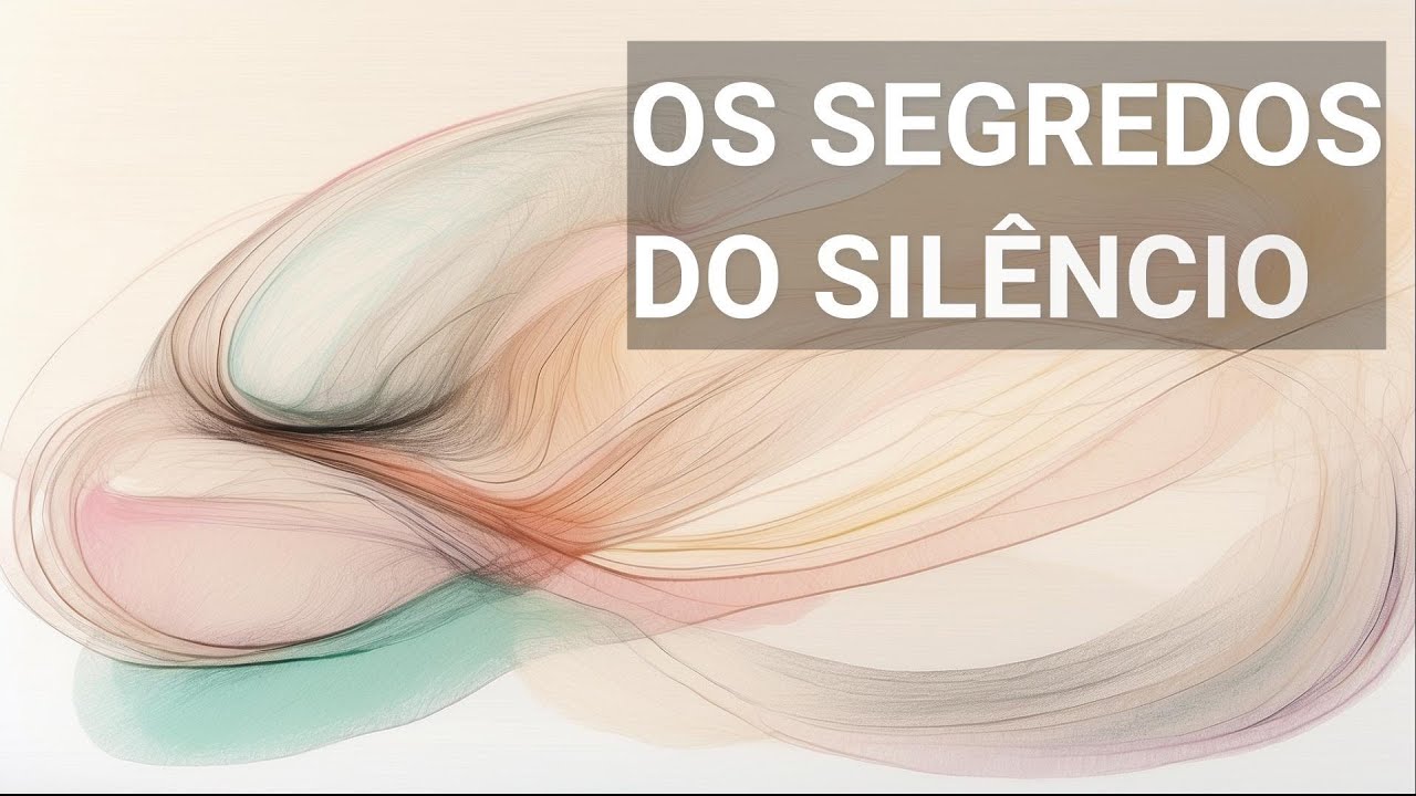 OS SEGREDOS DO SIL&Ecirc;NCIO: Fios Delicados que Comp&otilde;em a Trama da Confian&ccedil;a -[Para Refletir]- ReflAlya