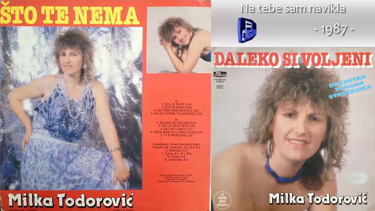 Milka Todorovic - Daleko si voljeni - (Audio 1987) - CEO ALBUM