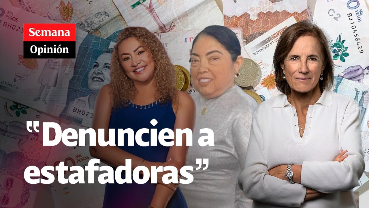 “DENUNCIEN a estas estafadoras”: Salud Hernández-Mora | SEMANA