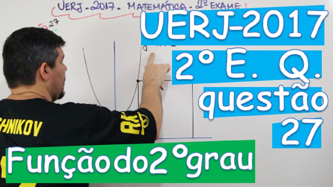 Questão 27 - UERJ 2017 - 2º Exame de Qualificação