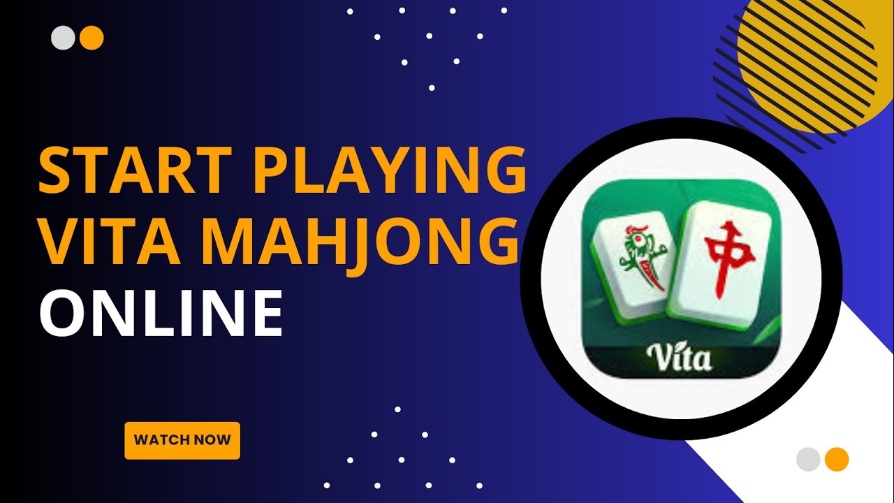 Quick Guide: Start Playing Vita Mahjong Online - Here's How - 2025