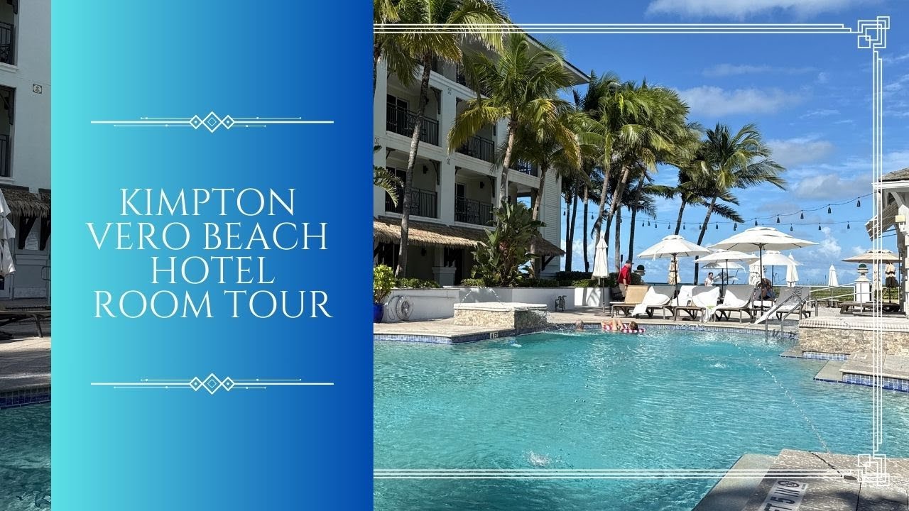 Kimpton Vero Beach Hotel & Spa | 1 Bedroom Oceanview Suite Tour