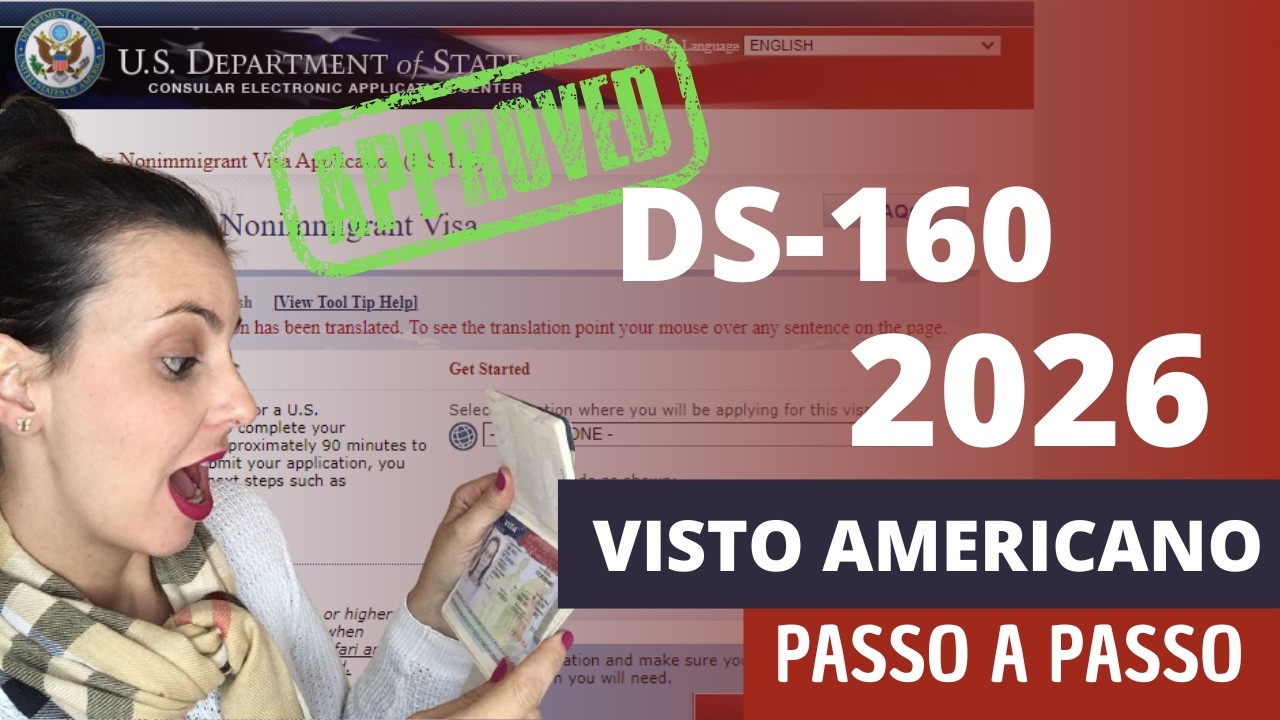 ✅[2026] Como preencher a DS 160 – Passo a Passo Completo – Formulário para VISTO AMERICANO