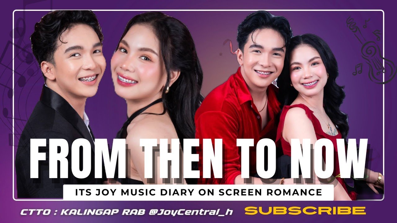 FROM THEN TO NOW   | Original Song By Joy Central 
