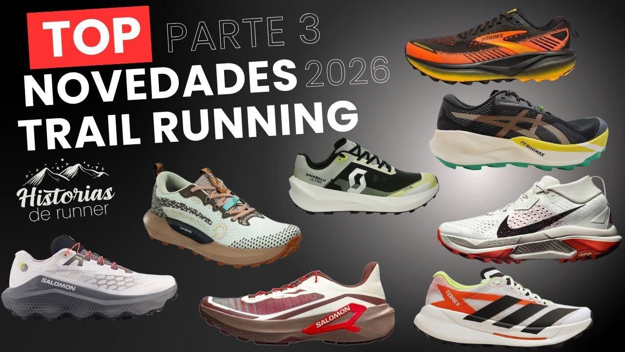 NOVEDADES TRAIL 2026 · PARTE 3
