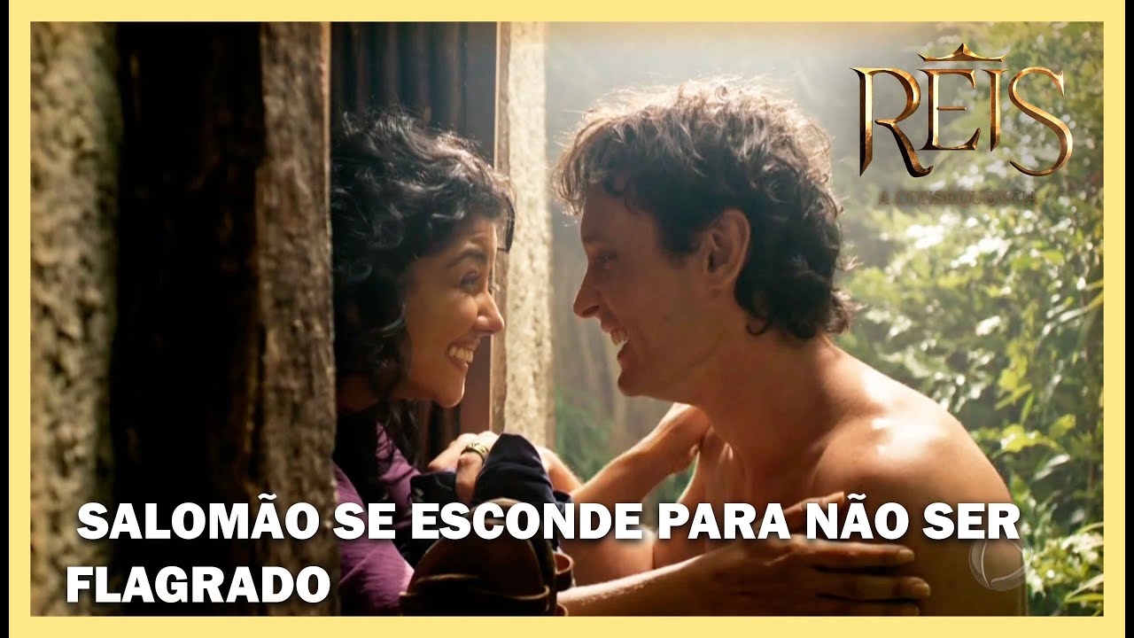 Salomão se esconde para não ser flagrado com Naamá |  NOVELA REIS