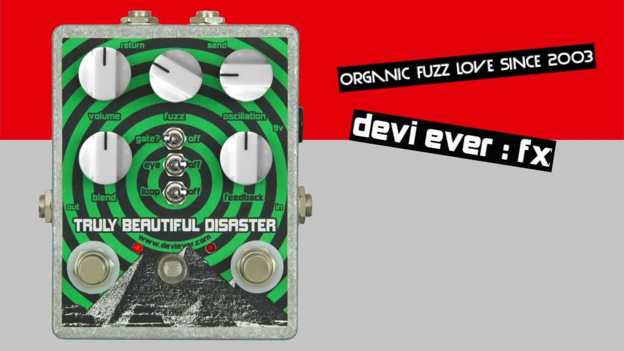 DEVI     EVER TRULY BEAUTIFUL DISASTER
