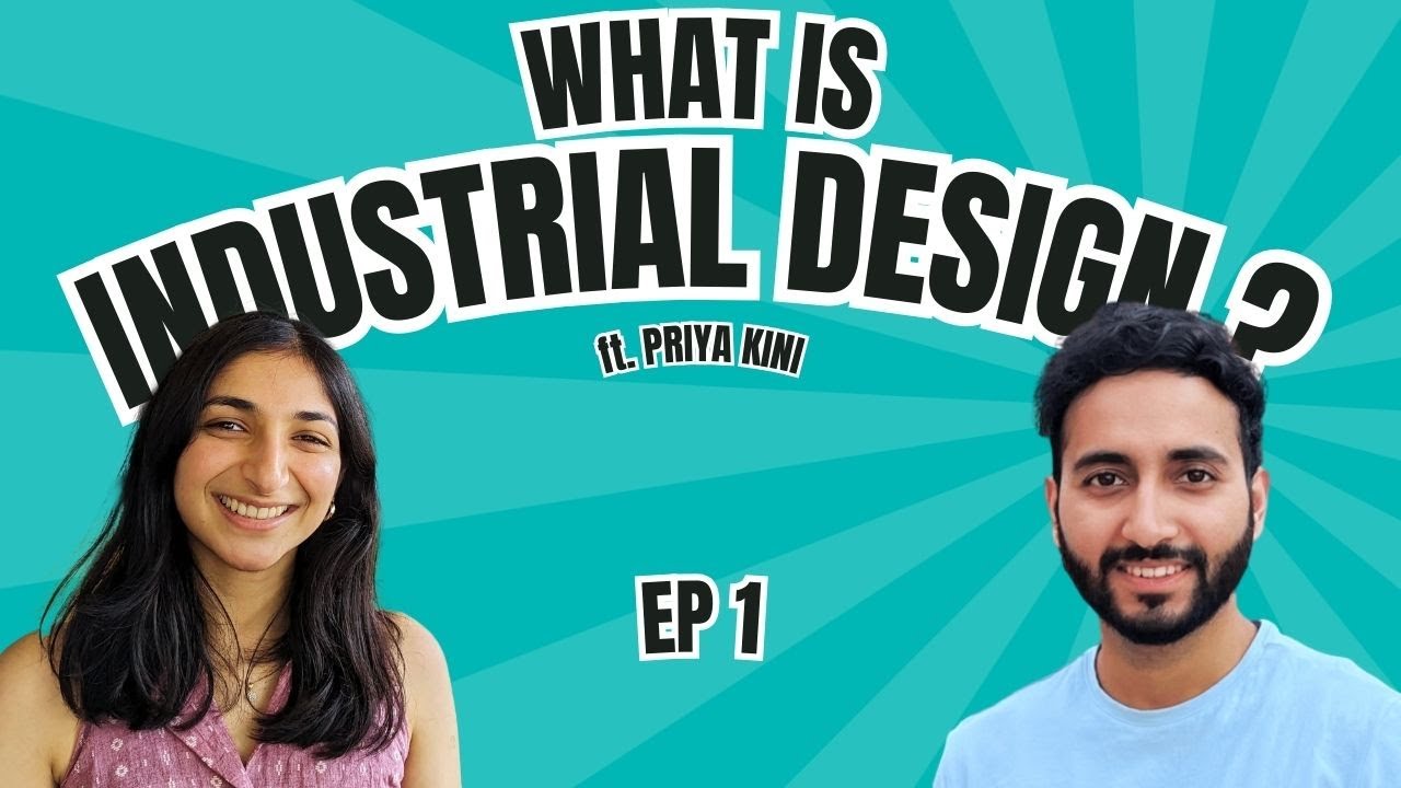 Industrial Design Breakdown | Priya Kini | Uncharted Podcast #1
