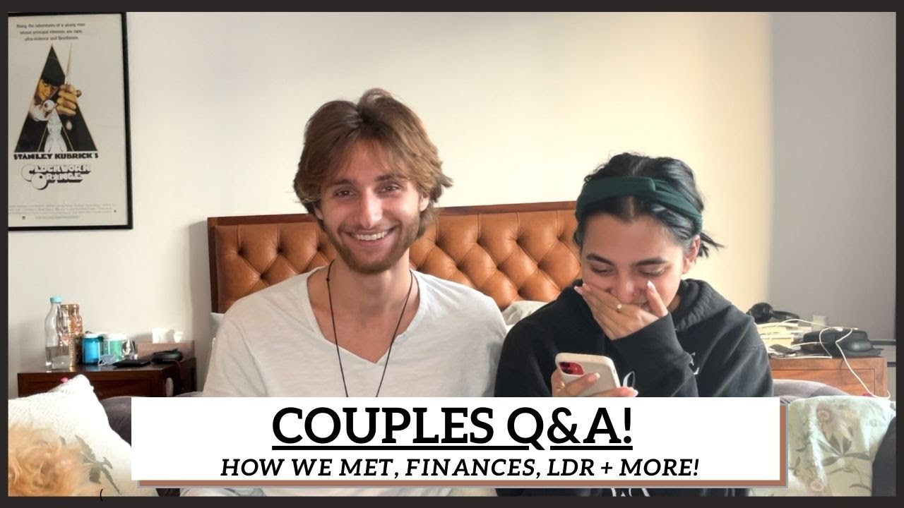 Couples Q&A! || How We Met, Finances, LDR + More!