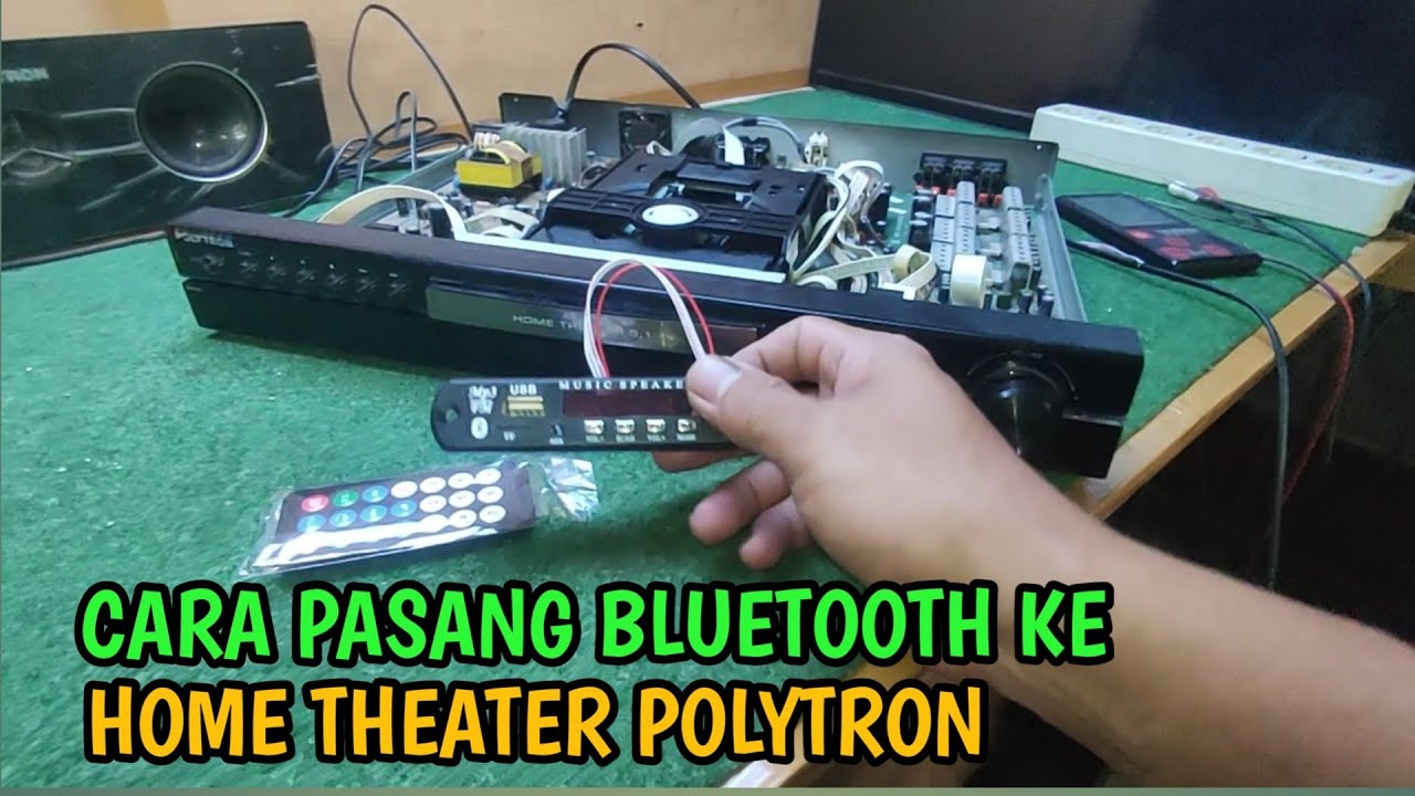 Cara Pasang yg benar modul bluetooth pada HOME THEATER 5.1 POLYTRON