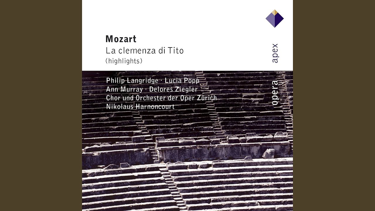 Mozart : La clemenza di Tito : Act 1 