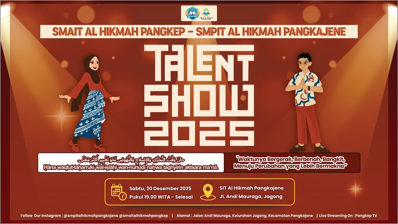 [LIVE] Talent Show 2025 Sekolah Islam Terpadu AL-HIKMAH Kab. Pangkep
